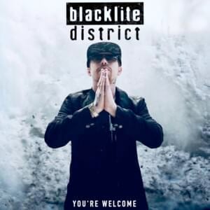 Come and See Me - Blacklite District (Ft. Luke Wiley)