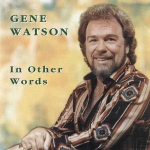 Whose Fool I Wanna Be - Gene Watson