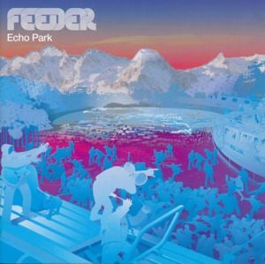 We Can’t Rewind - Feeder