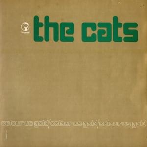 I Don’t Want to be Hurt - The Cats