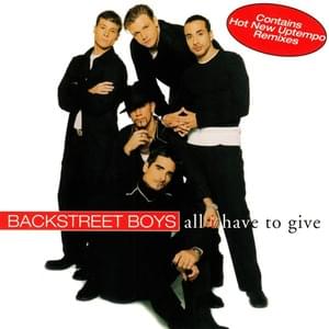 All I Have To Give (Davidson Ospina Club Mix) - Backstreet Boys