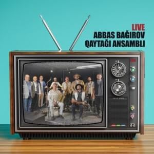 Necə Unudum Səni (Live) - Abbas Bağırov (Ft. Qaytağı Ansamblı)