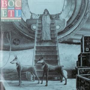 (Don’t Fear) The Reaper [Extraterrestrial Live] - Blue Öyster Cult