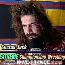 “Cactus Jack...IS BACK!” - Mick Foley