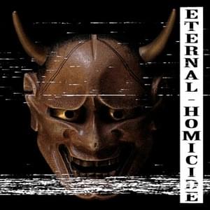 Eternal Homicide - KSLV Noh