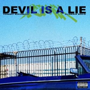 DEVIL IS A LIE (Remix) - Tommy Richman (Ft. Blokka $olo)