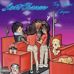 LAST CHANCE - Tony Shhnow (Ft. ZelooperZ)