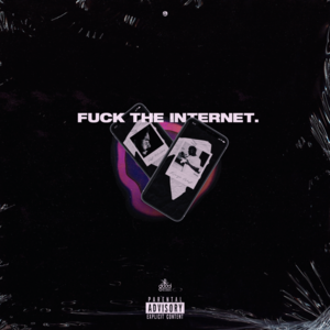 Fuck The Internet - Post Malone (Ft. Kanye West)