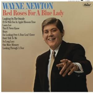 I’ll Be With You In Apple Blossom Time - Wayne Newton