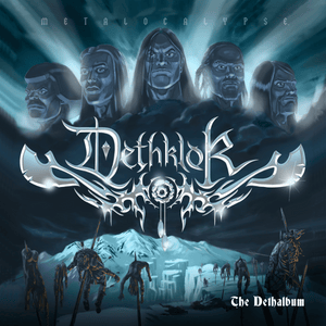 Castratikron - Dethklok