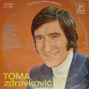 Šta će mi život - Toma Zdravković