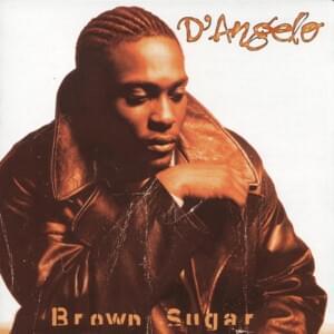 Alright - D'Angelo