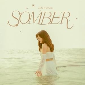 Somber and Solemn - Belle Mariano