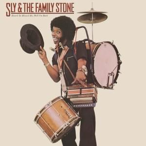 What Was I Thinkin’ In My Head - Sly and the Family Stone