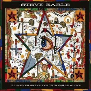 God Is God - Steve Earle