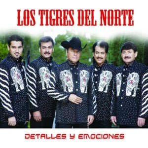 Detalles - Los Tigres Del Norte