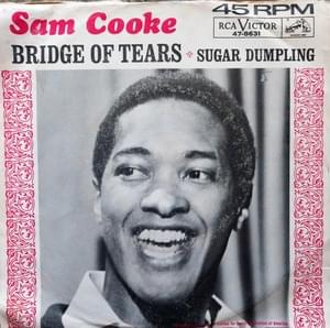 Bridge Of Tears - Sam Cooke