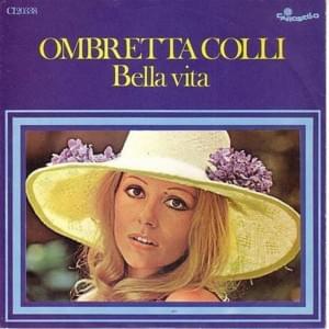 Bella Vita - Ombretta Colli