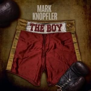 The Boy - Mark Knopfler