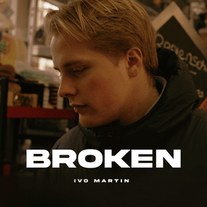 Broken - Ivo Martin