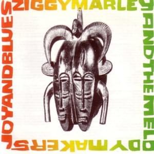 There She Goes - Ziggy Marley & The Melody Makers