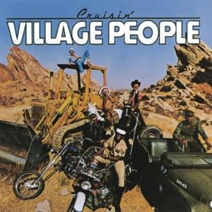 I’m a Cruiser - Village People