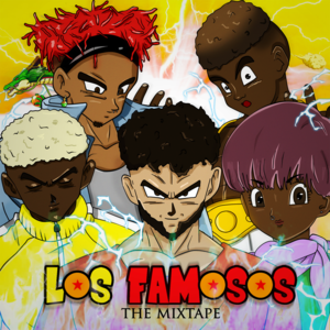 Los Famosos - Afrojuice 195 (Ft. Yung Beef)