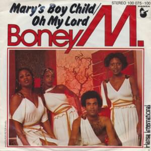 Mary’s Boy Child / Oh My Lord (1992 Radio Version) - Boney M.