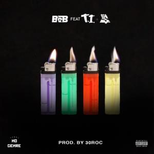 4 Lit - B.o.B (Ft. T.I. & Ty Dolla $ign)