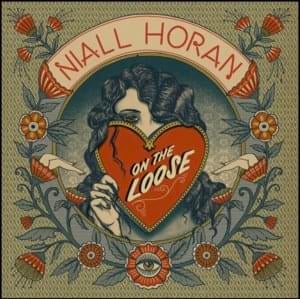 On the Loose (Alternate Version) - Niall Horan