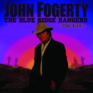 I’ll Be There (If You Ever Want Me) - John Fogerty