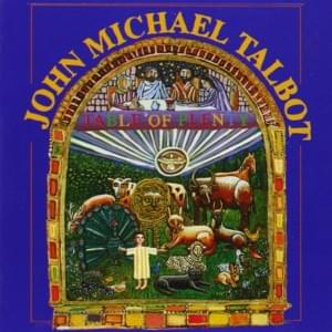 Table of Plenty - John Michael Talbot