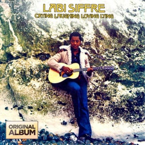 Crying, Laughing, Loving, Lying - Labi Siffre