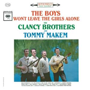 As I Roved Out - The Clancy Brothers & Tommy Makem