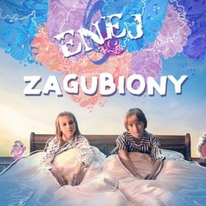 Zagubiony - Enej