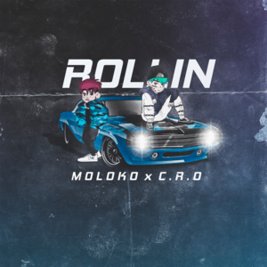 Rollin - Molok0 (Ft. C.R.O (Bardero$))