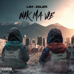 Intro (Nik ma vie) - LIM (Ft. LIM & Zeler)