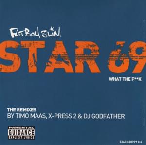 Star 69 - Fatboy Slim