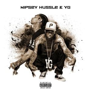 The Motto - Nipsey Hussle & YG