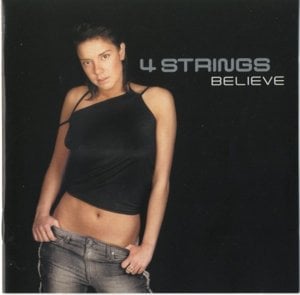 Believe - 4 Strings