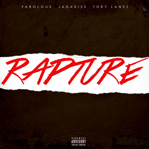 Rapture - Fabolous & Jadakiss (Ft. Tory Lanez)