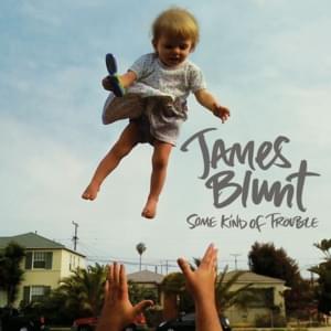 Best Laid Plans - James Blunt