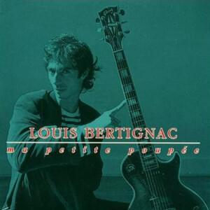 Ma Petite Poupée - Louis Bertignac