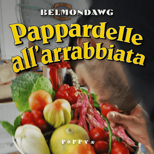 Pappardelle all’arrabbiata - Belmondo