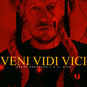 Veni Vidi Vici - Krešo Bengalka (Ft. A.S. King)