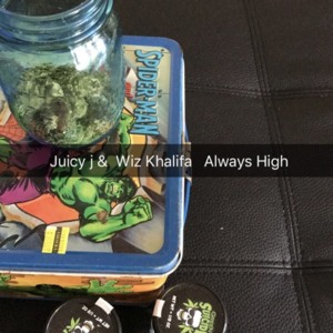 Always High - Juicy J (Ft. Wiz Khalifa)