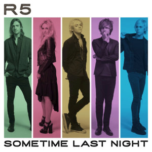 I Can’t Say I’m In Love - R5