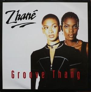 Groove Thang - Zhané