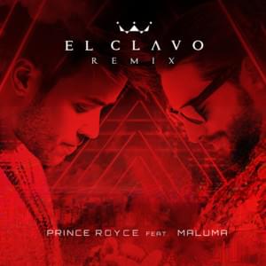 El Clavo (Remix) - Prince Royce (Ft. Maluma)