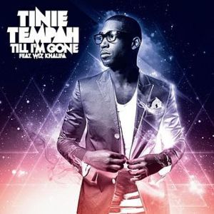 Tinie Tempah - Till I’m Gone (ft. Wiz Khalifa) (Traduction Française) - Lyrxo traductions françaises